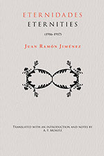 Eternidades / Eternities Eternidades / Eternities by Juan Ramón Jiménez